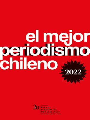cover image of El mejor periodismo chileno 2022